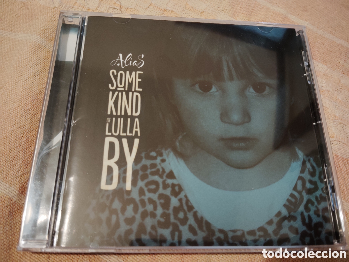 CDs de m&uacute;sica: ALIAS - SOME KIND LULLA BY , EDICION LIMITADA 2013 - Foto 1
