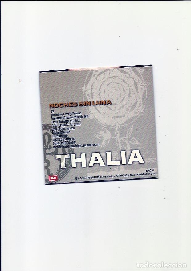 CDs de m&uacute;sica: THALIA. Noches sin luna. Cerca de ti. Por amor. Mujer latina (4 cds single)