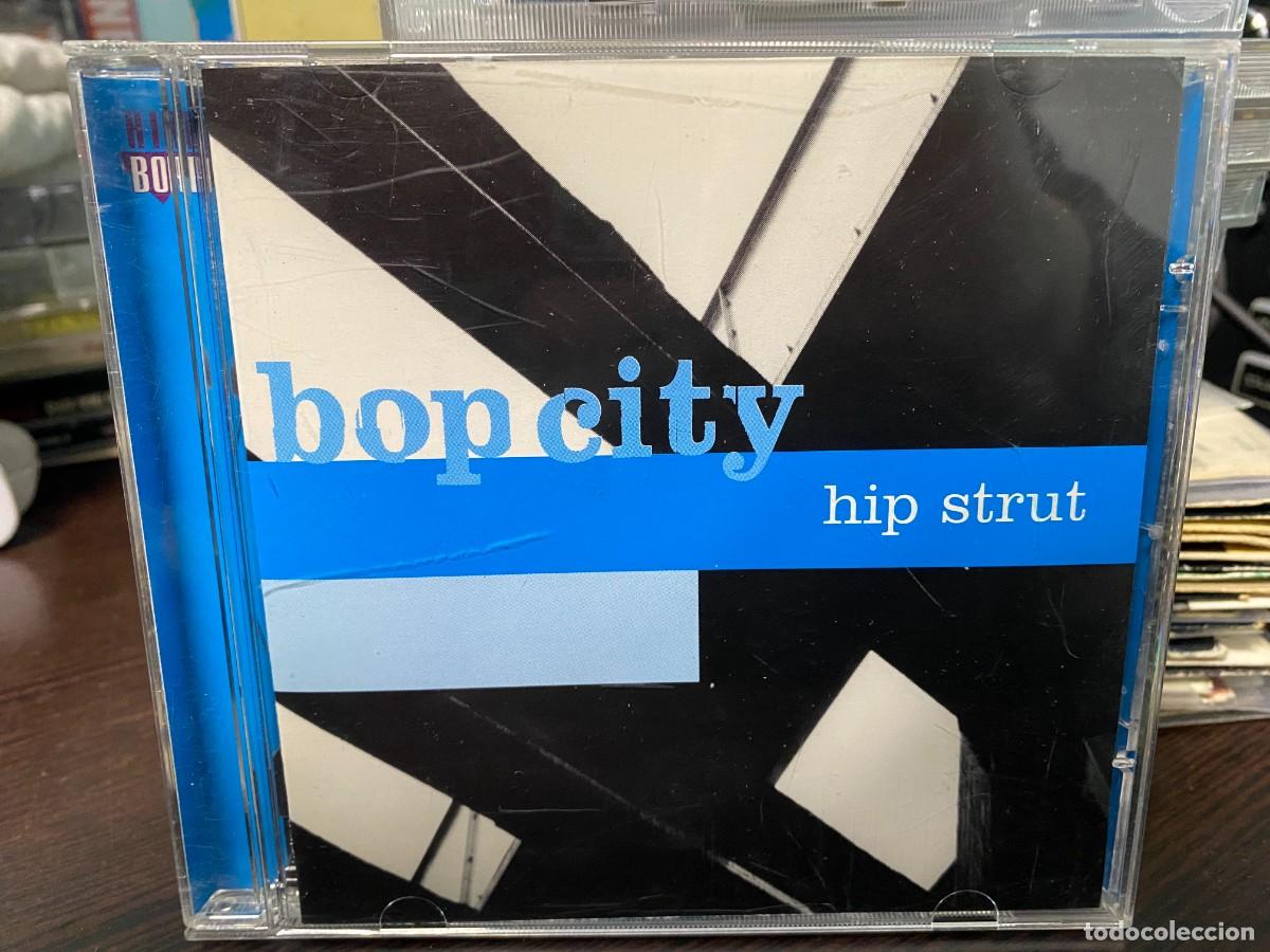CD de M&uacute;sica: Bop City - Hip Strut (CD, Album)