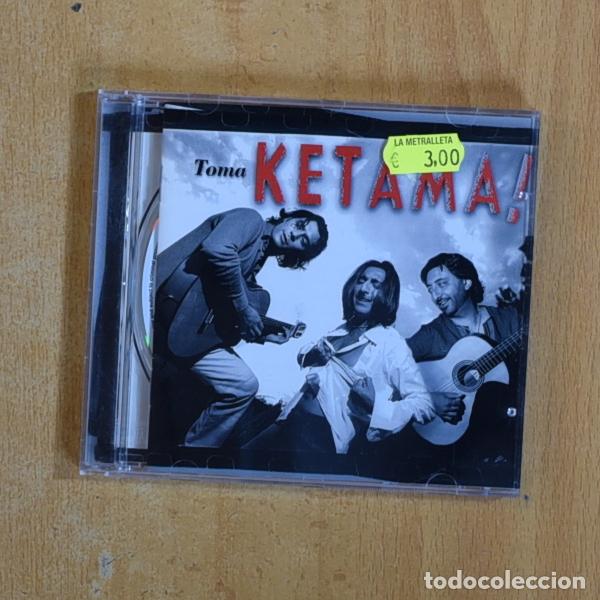 CDs de m&uacute;sica: KETAMA - TOMA KETAMA - CD - Foto 1