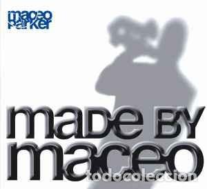 CD di Musica: Maceo Parker - Made By Maceo (CD, Album, Copy Prot.) Label:ESC Records Cat#: ESC/EFA 03680-2
