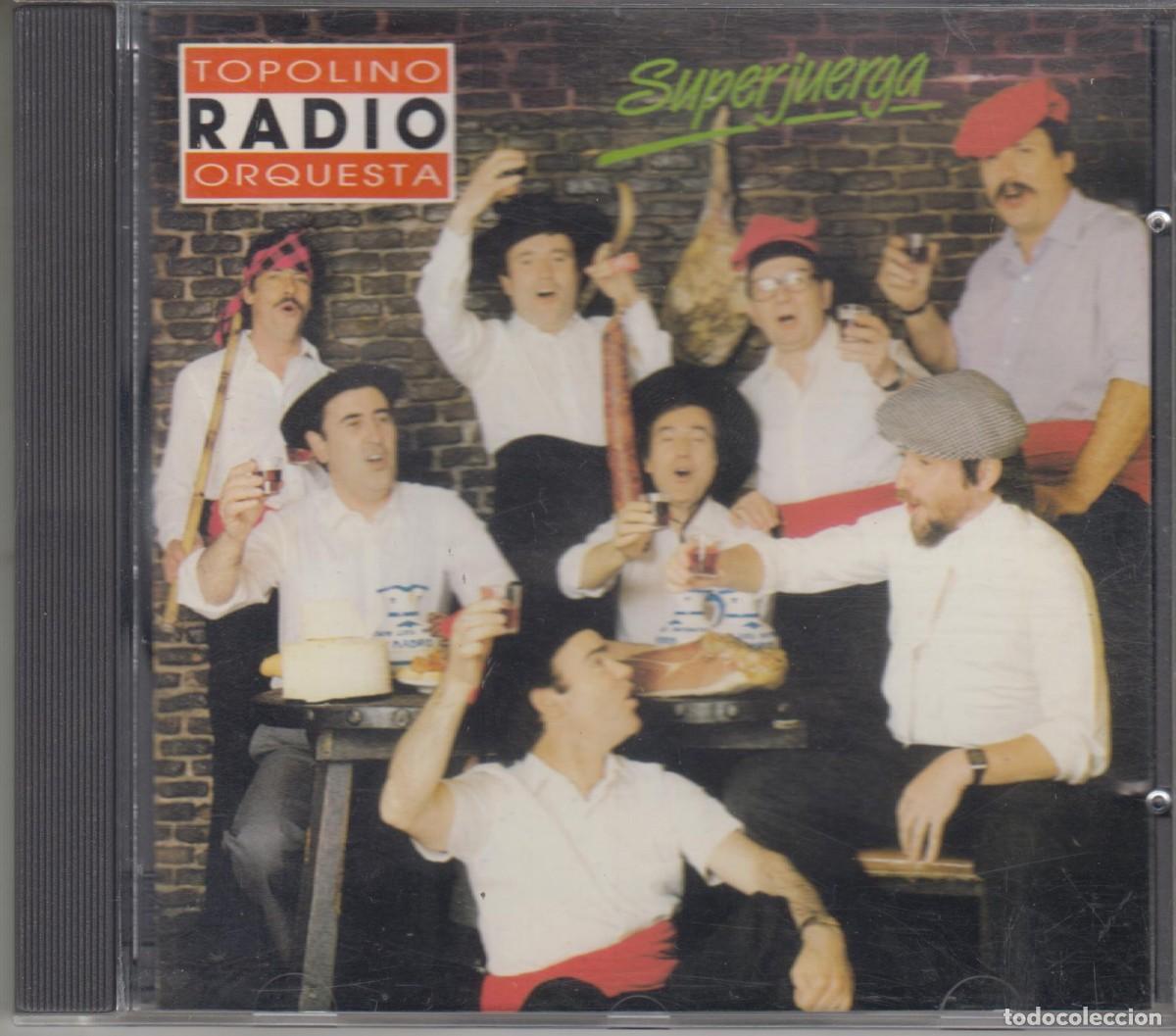 CDs de m&uacute;sica: Topolino Radio Orquesta cd Superjuerga 1990 Zafiro