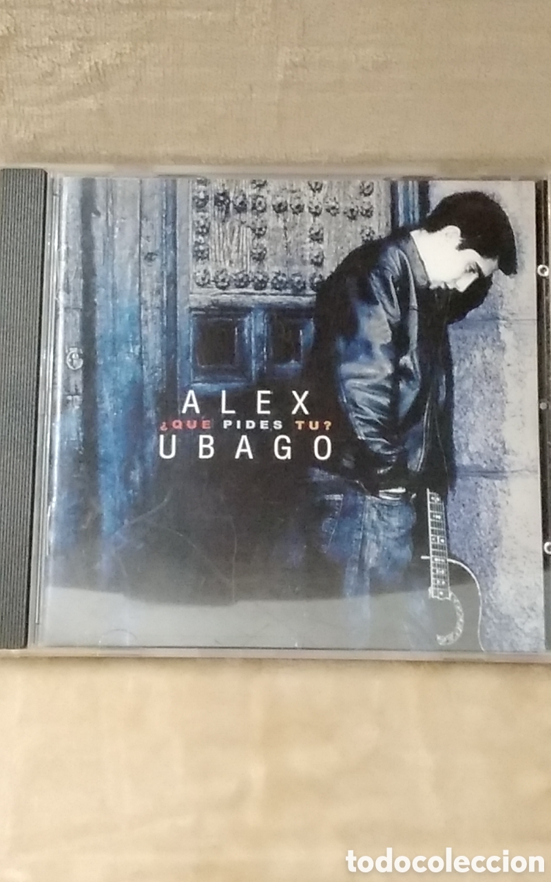 CDs de m&uacute;sica: CD ALEX UBAGO. QUE PIDES TU? - Foto 1
