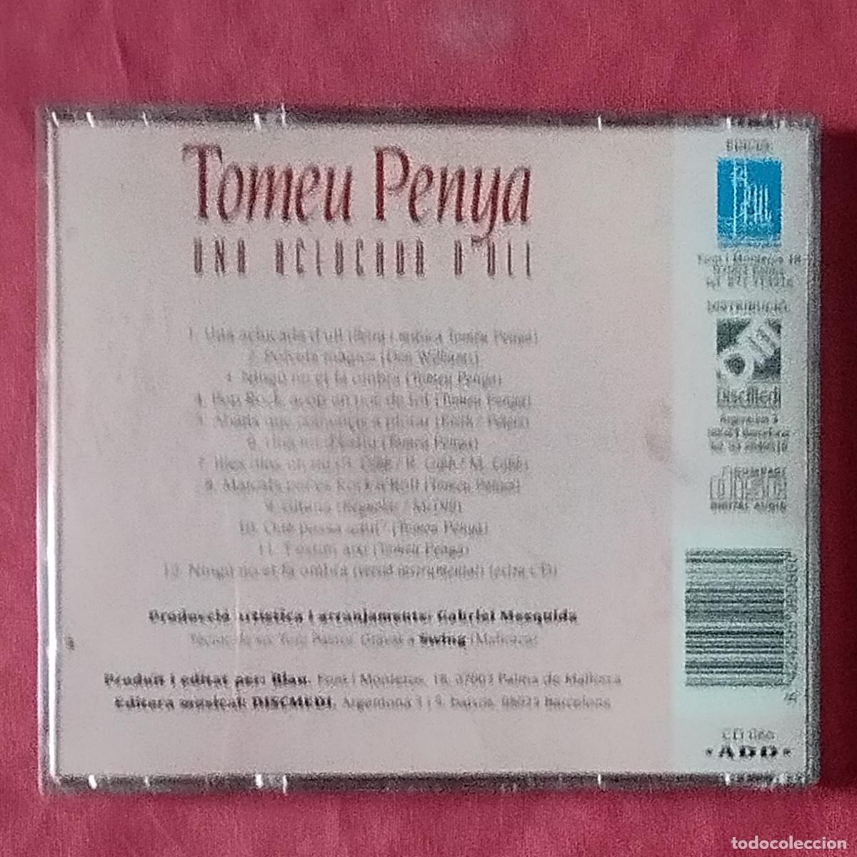 CDs de m&uacute;sica: TOMEU PENYA - UNA ACLUCADA DULL - CD - Foto 2