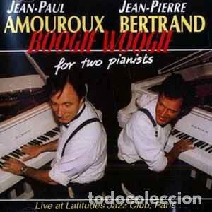 Music CDs: Jean-Paul Amouroux, Jean-Pierre Bertrand (2) - Boogie Woogie For Two Pianists (CD) Label:Honky Tonk