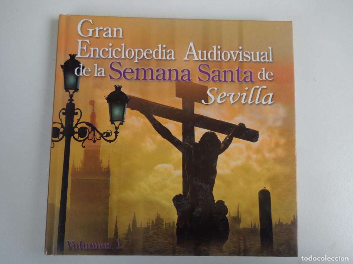 CDs de M&uacute;sica: SEMANA SANTA DE SEVILLA GRAN ENCICLOPEDIA AUDIOVISUAL VOLUMEN 1 DVD+LIBRO