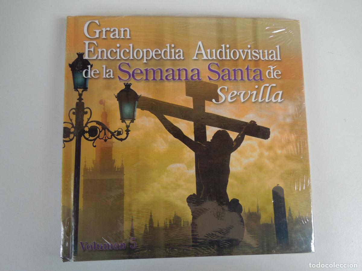 CDs de M&uacute;sica: SEMANA SANTA DE SEVILLA GRAN ENCICLOPEDIA AUDIOVISUAL VOLUMEN 5 DVD+LIBRO- PRECINTADO