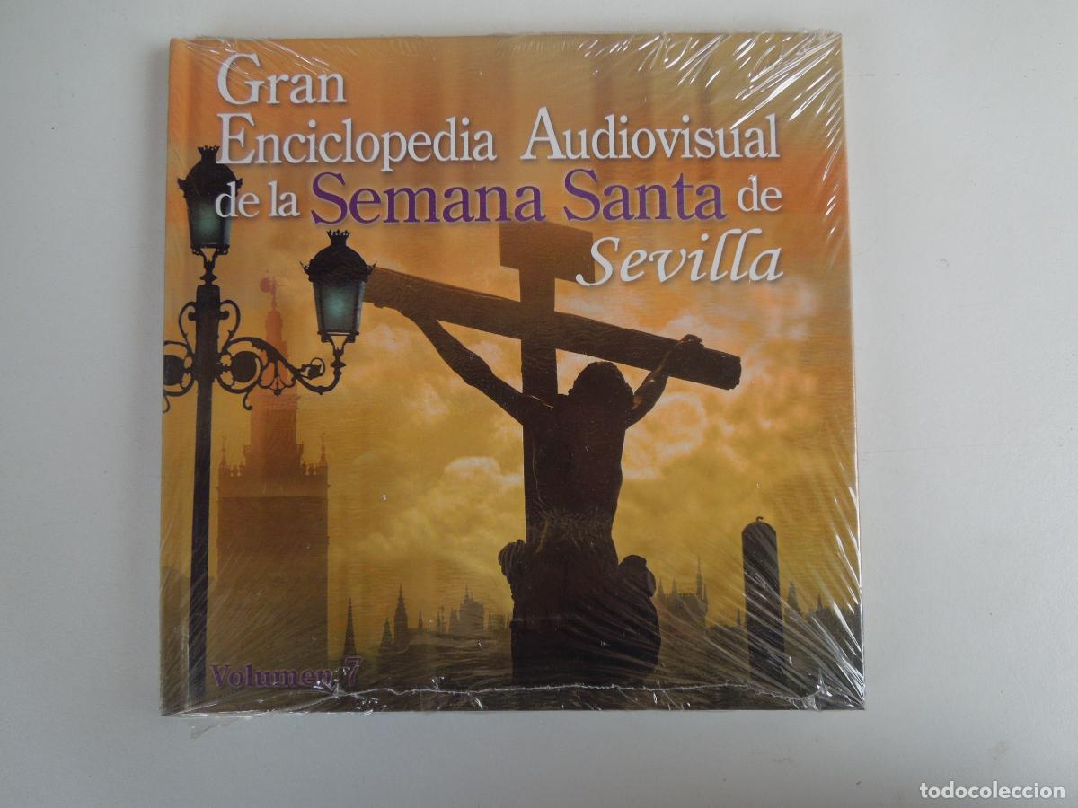 CDs de M&uacute;sica: SEMANA SANTA DE SEVILLA GRAN ENCICLOPEDIA AUDIOVISUAL VOLUMEN 7- DVD+LIBRO PRECINTADO