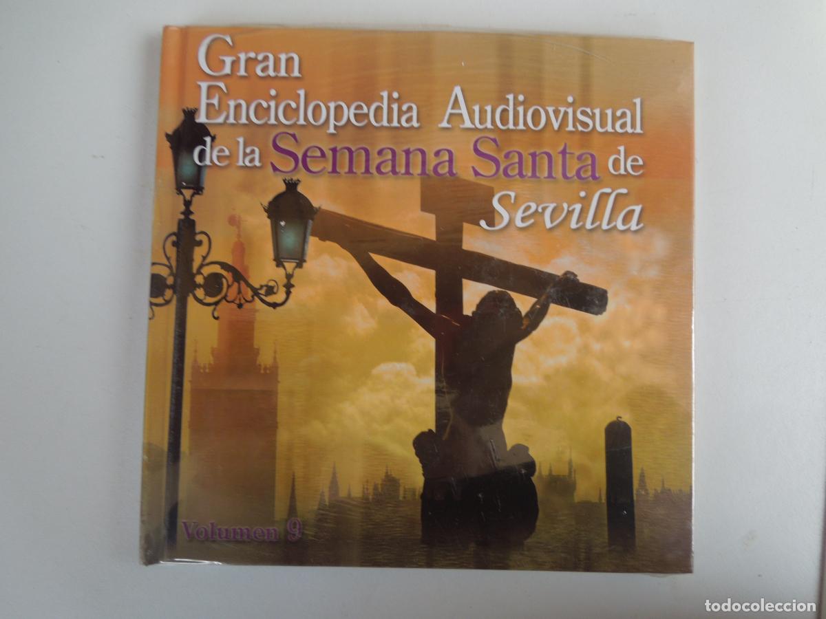 Musik-CDs: SEMANA SANTA DE SEVILLA GRAN ENCICLOPEDIA AUDIOVISUAL VOLUMEN 9- DVD+LIBRO PRECINTADO