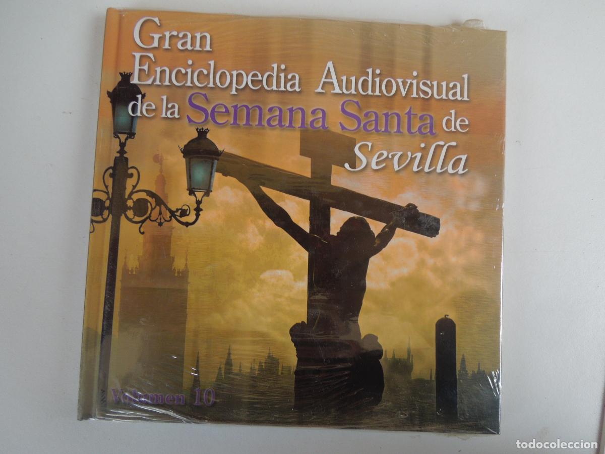 Musik-CDs: SEMANA SANTA DE SEVILLA GRAN ENCICLOPEDIA AUDIOVISUAL VOLUMEN 10- DVD+LIBRO PRECINTADO