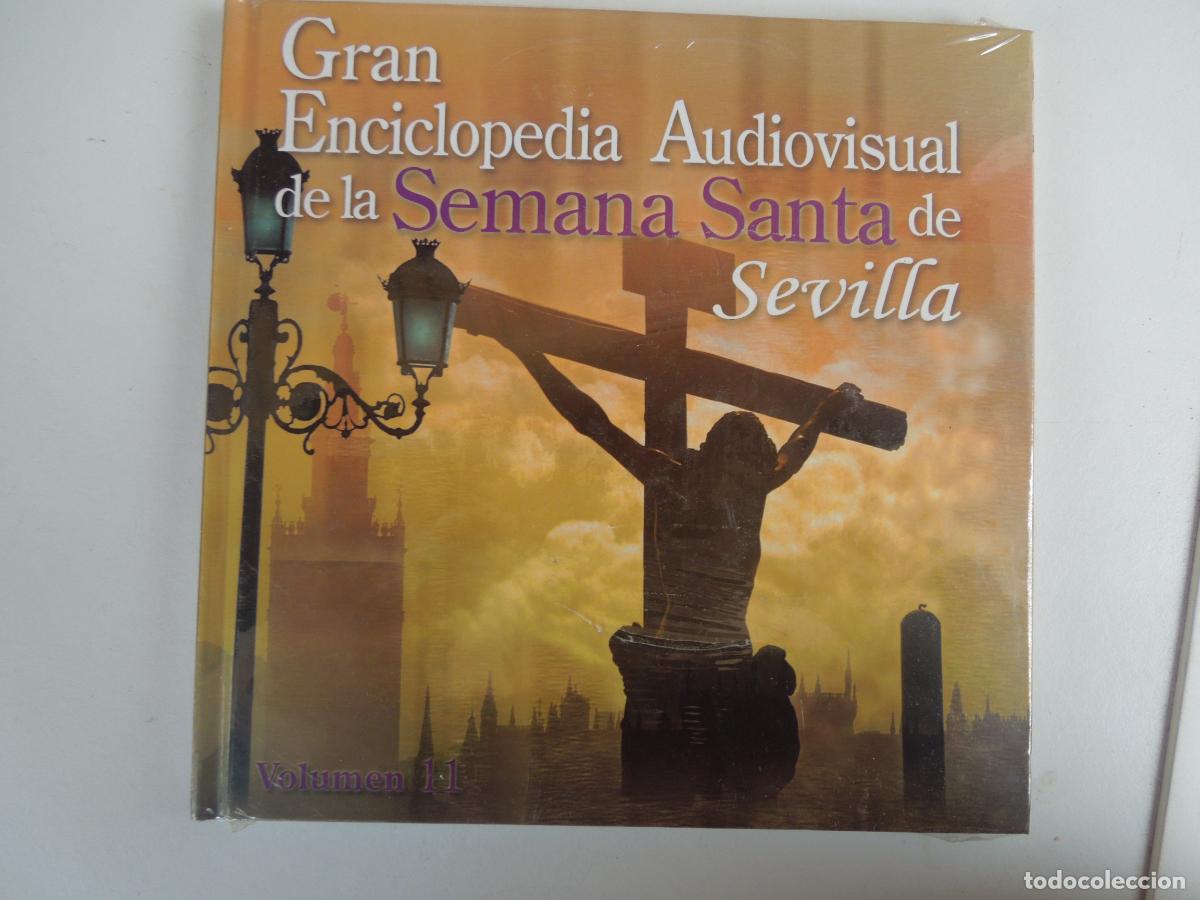 Musik-CDs: SEMANA SANTA DE SEVILLA GRAN ENCICLOPEDIA AUDIOVISUAL VOLUMEN 11- DVD+LIBRO PRECINTADO