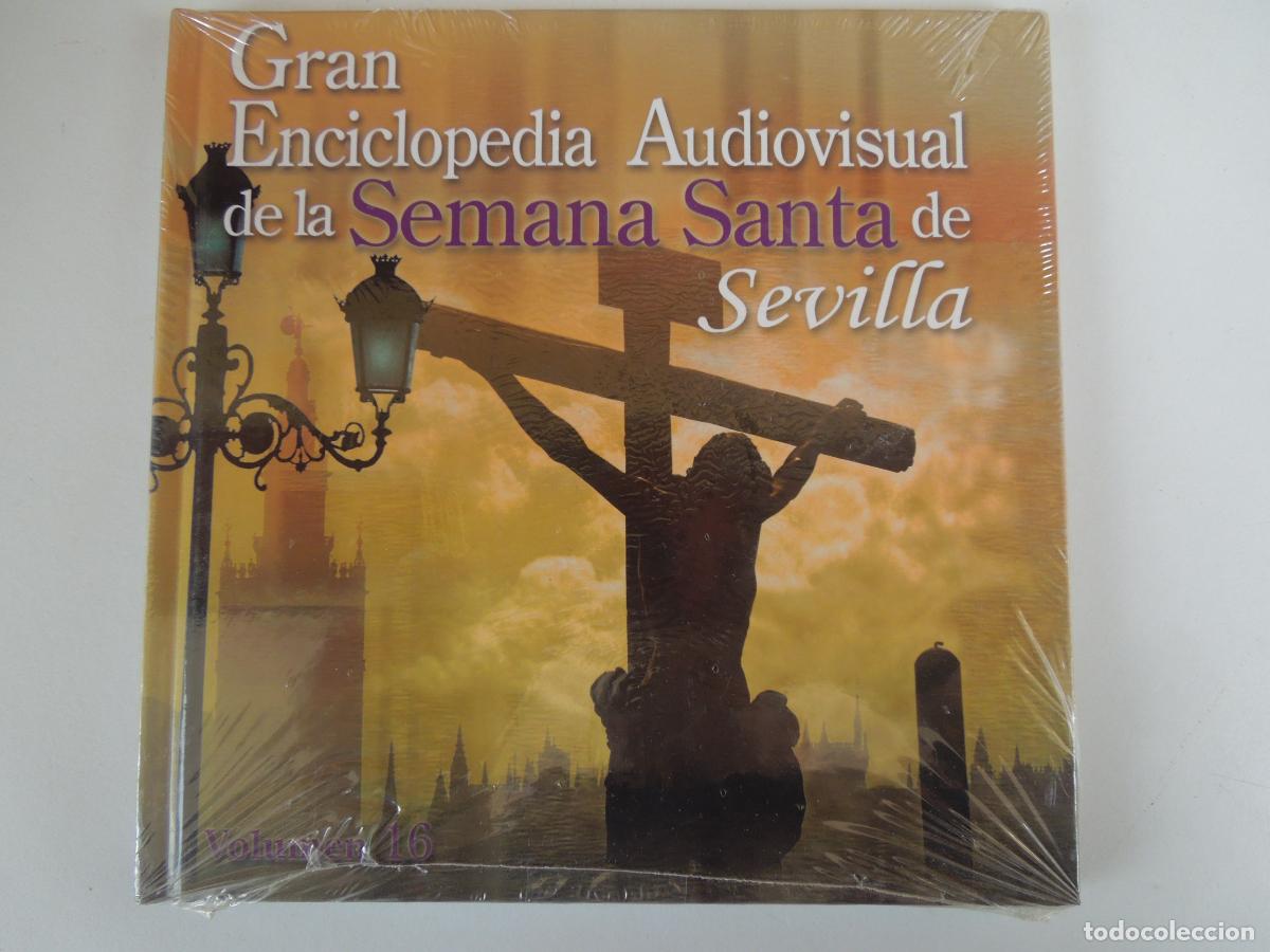 Musik-CDs: SEMANA SANTA DE SEVILLA GRAN ENCICLOPEDIA AUDIOVISUAL VOLUMEN 16- DVD+LIBRO PRECINTADO