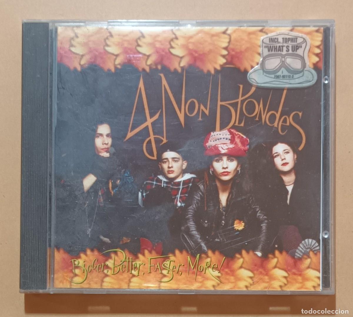 CD di Musica: CD - 4 NON BLONDES - BIGGER, BETTER, FASTER, MORE!