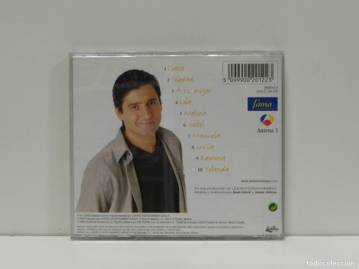 CDs de m&uacute;sica: DISCO CD. Antonio Hidalgo &ndash; A Ti Mujer. COMPACT DISC. - Foto 2