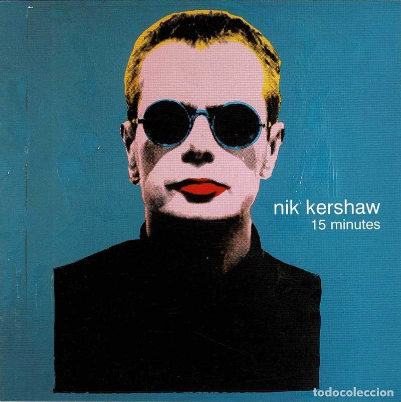 CDs de m&uacute;sica: Nik Kershaw - 15 Minutes. CD - Foto 1