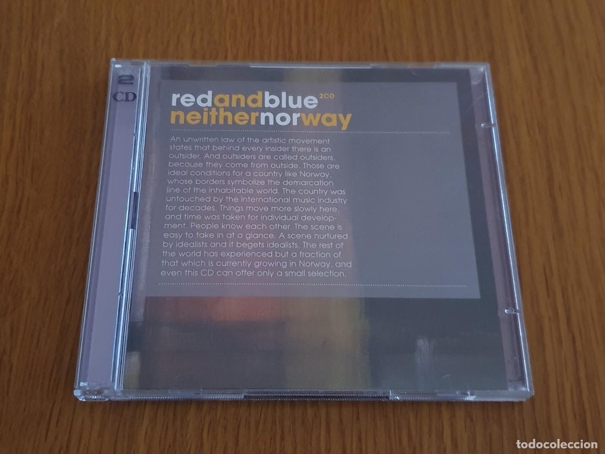CDs de Musique: 2 CD Varios&nbsp;&ndash;&nbsp;RedAndBlue - NeitherNorWay - 2002