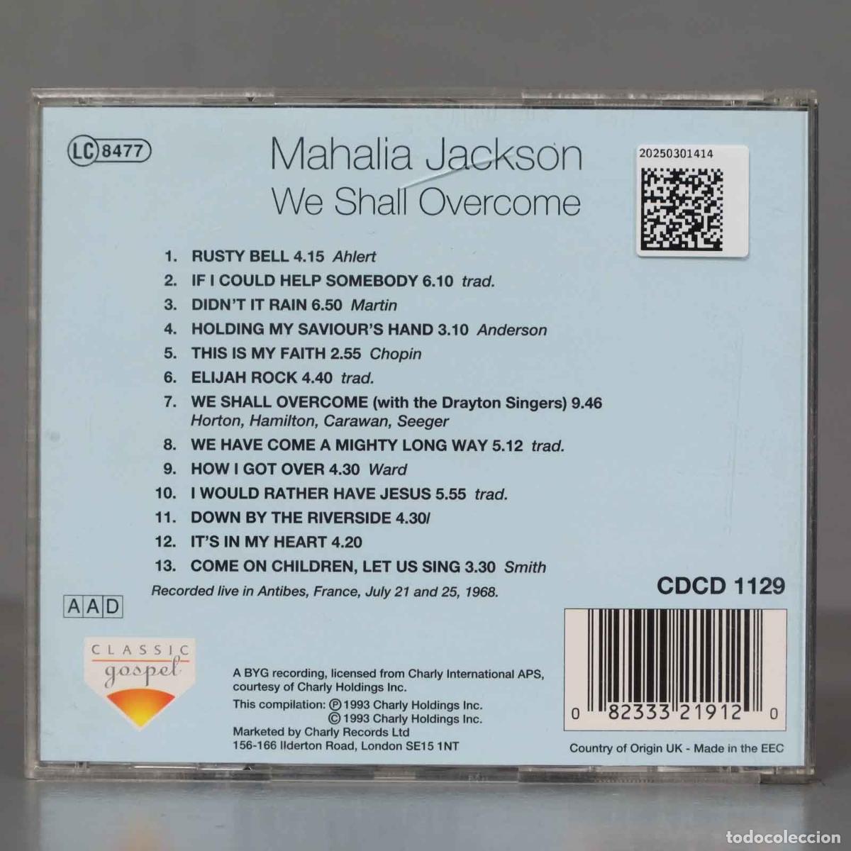 CDs de m&uacute;sica: CD. Mahalia Jackson &ndash; We Shall Overcome - Foto 2