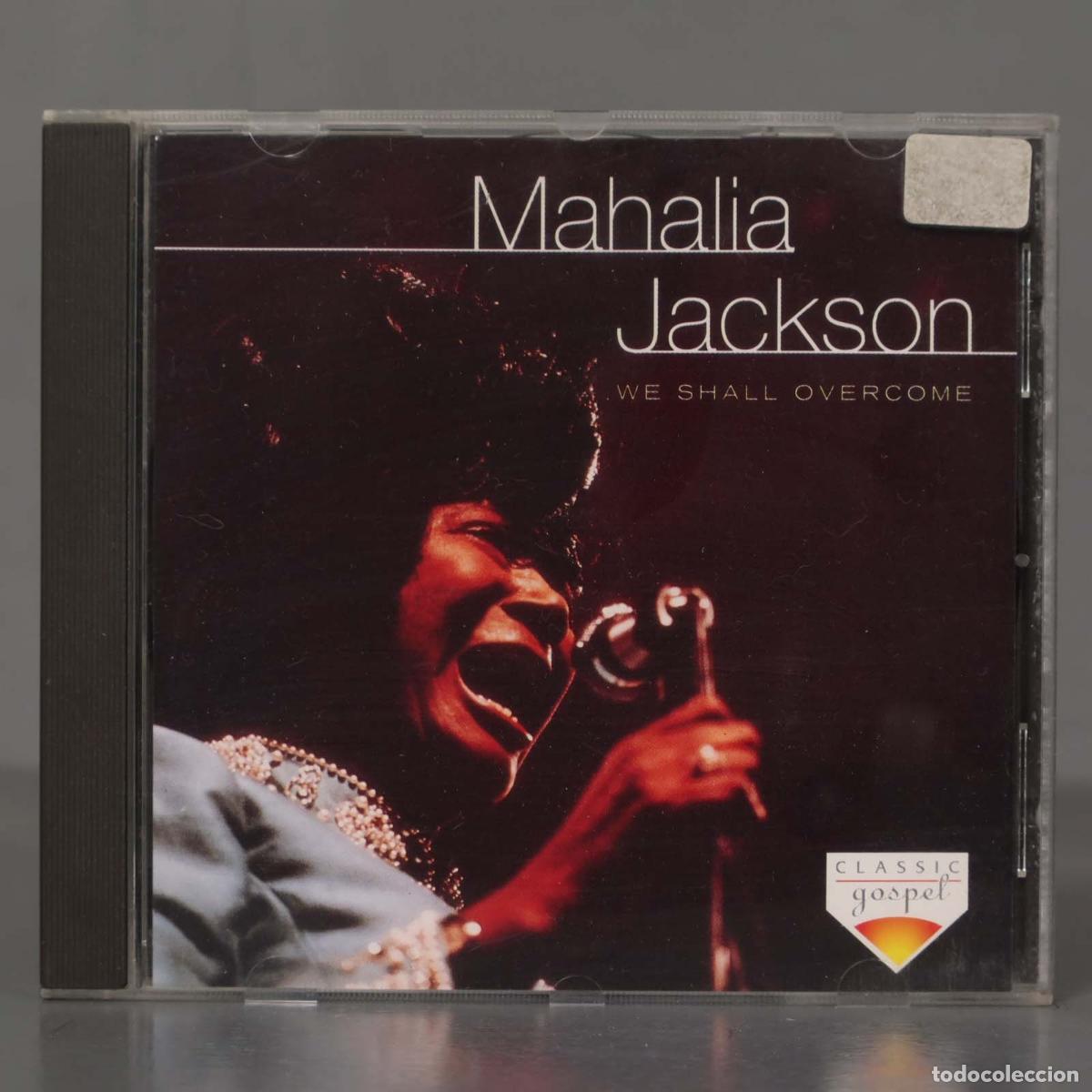 CDs de m&uacute;sica: CD. Mahalia Jackson &ndash; We Shall Overcome - Foto 1