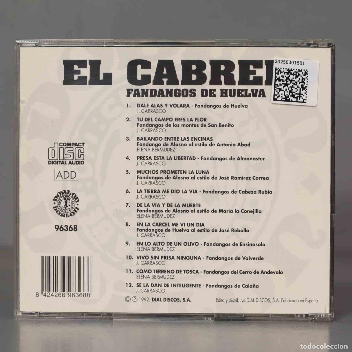 CDs de m&uacute;sica: CD. El Cabrero &ndash; Fandangos De Huelva - Foto 2