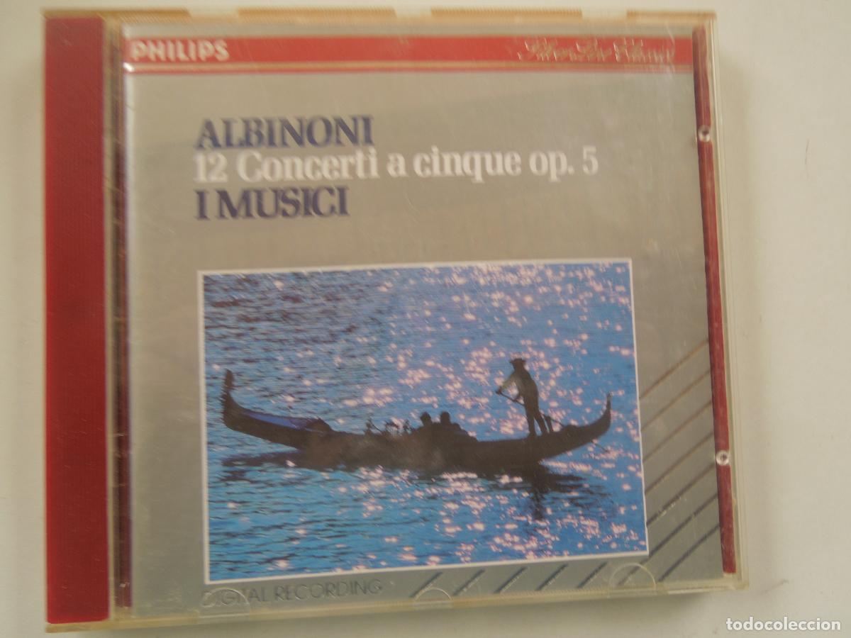 Music CDs: ALBINONI- 12 CONCERTI A CINQUE OP 5 - I MUSICI- PINA CARMIRELLI - PHILIPS - 1988