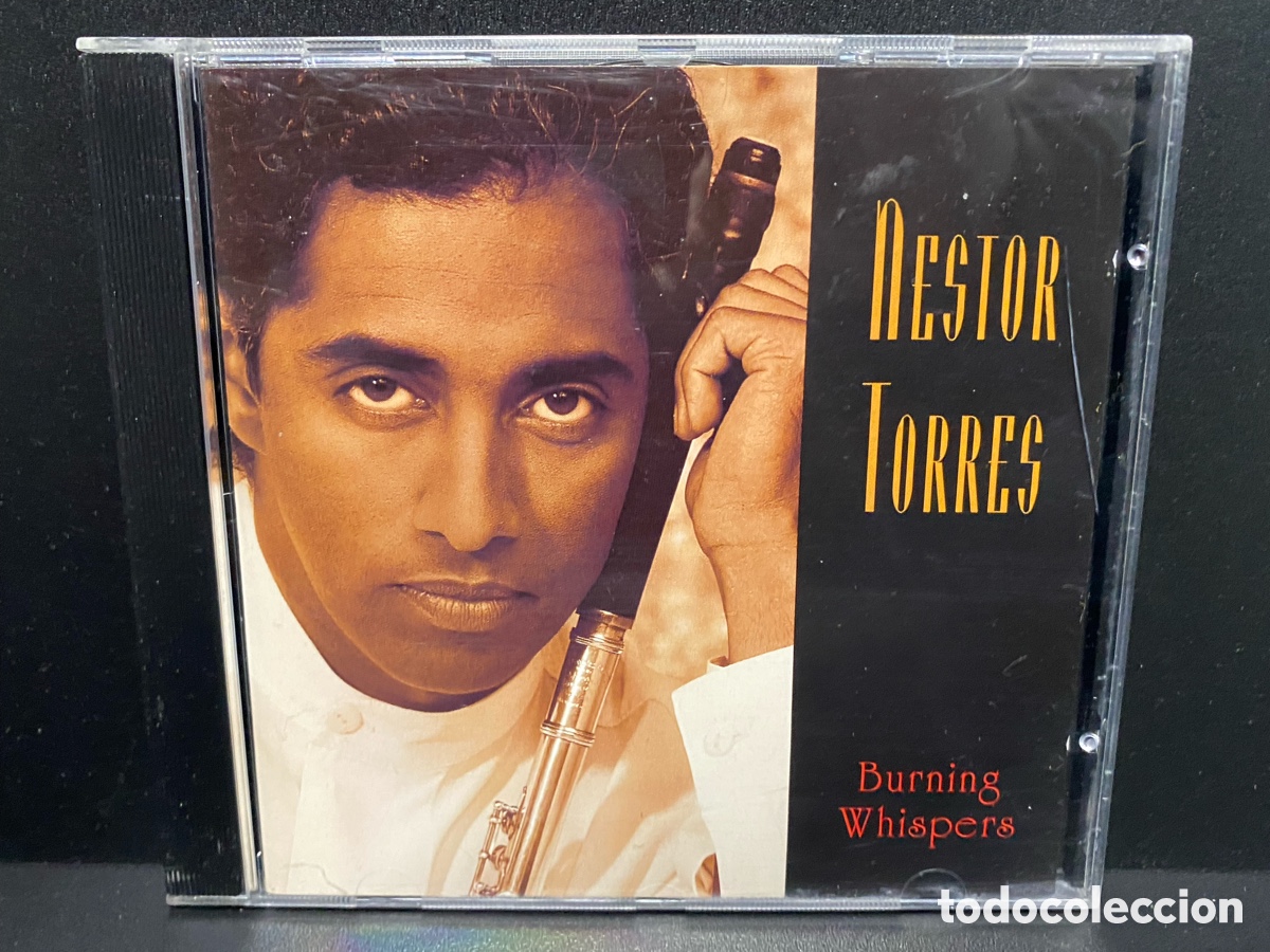 CDs de m&uacute;sica: Nestor Torres - Burning Whispers (CD) - Foto 1