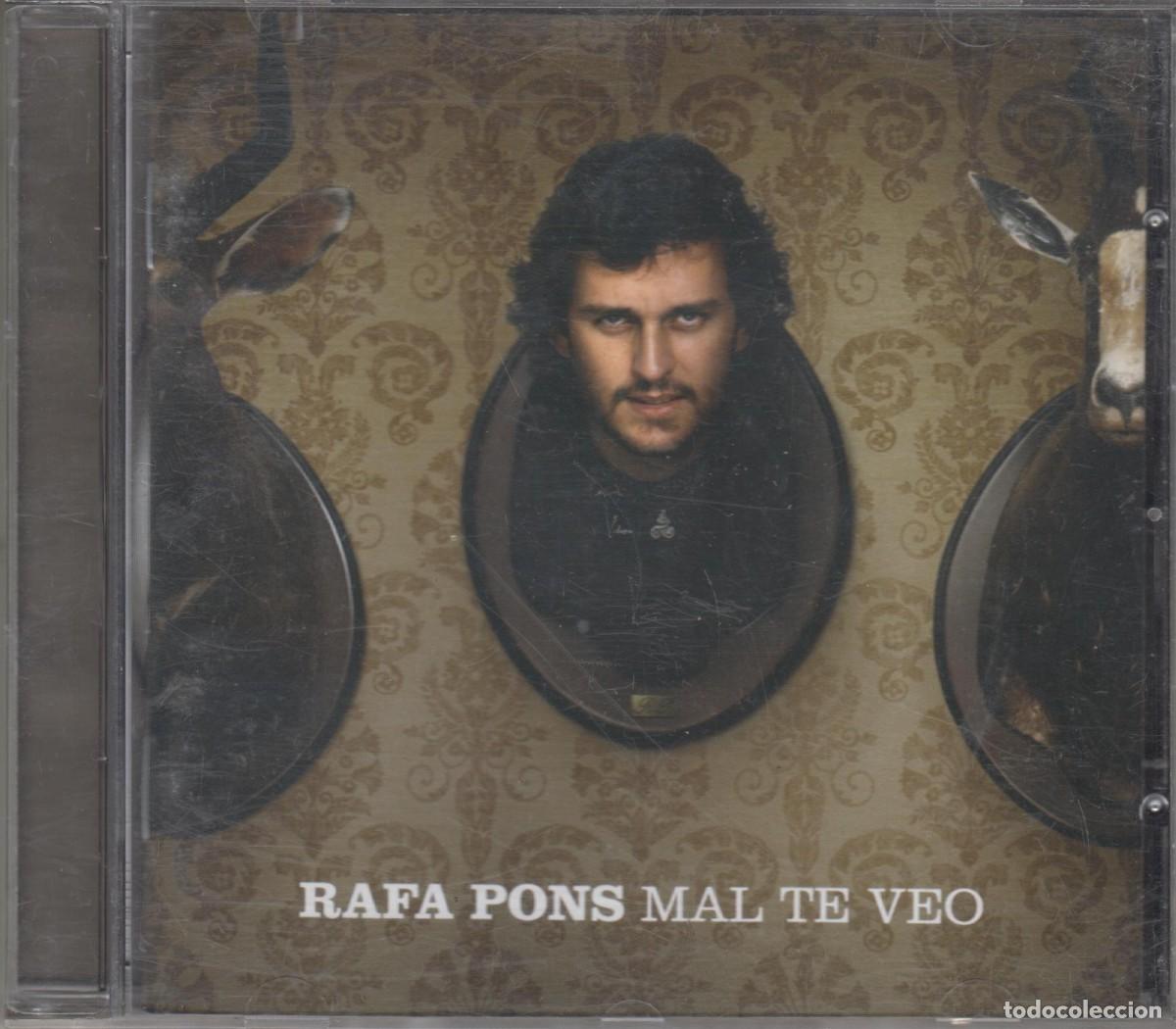 CDs de m&uacute;sica: Rafa Pons cd Mal te veo 2007 - Foto 1