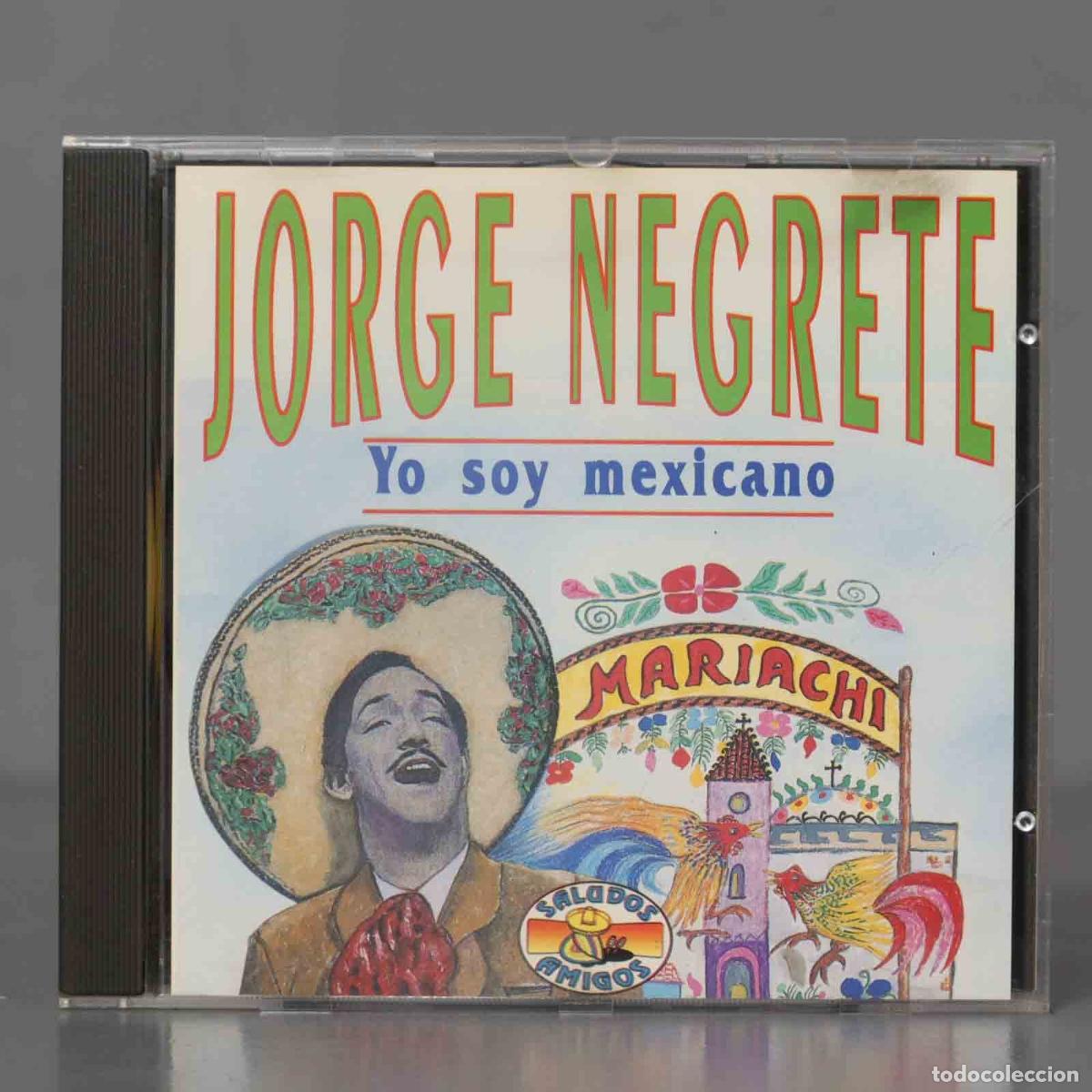 CDs de m&uacute;sica: CD. Jorge Negrete &ndash; Yo So Mexicano - Foto 1