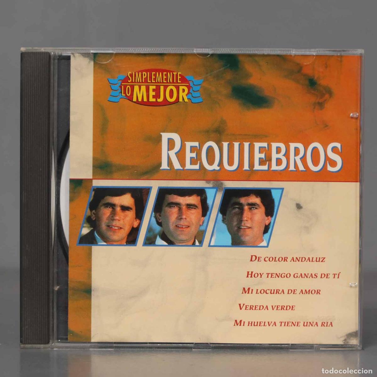 CDs de m&uacute;sica: CD. Requiebros &ndash; Simplemente Lo Mejor - Foto 1
