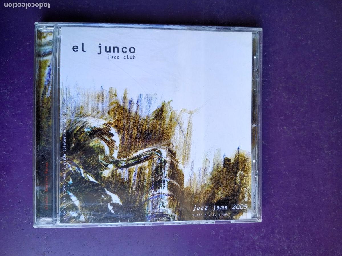 CDs de M&uacute;sica: RUBEN ANDREU GRUPO - JAZZ JAMS 2005 - EL JUNCO JAZZ CLUB - CD AUTOEDITADO - ISMAEL SANDOVAL