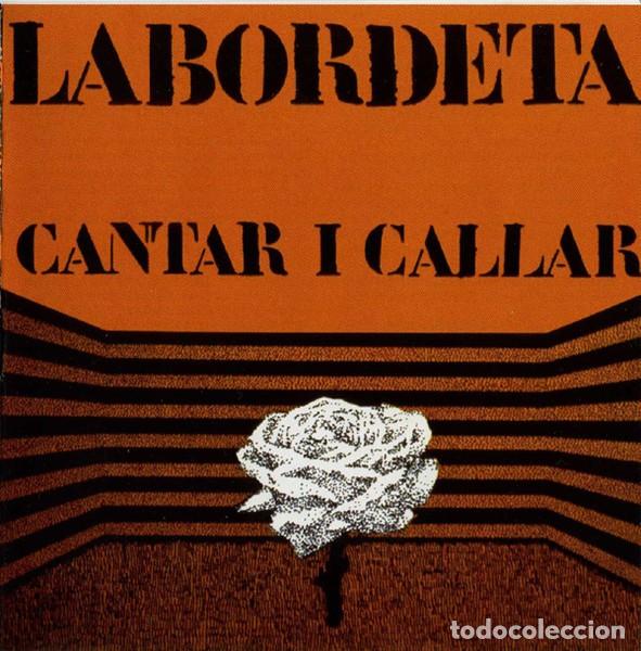 CDs de m&uacute;sica: Labordeta &ndash; Cantar I Callar - Foto 1