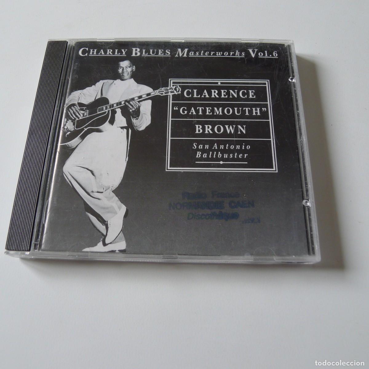CDs de M&uacute;sica: CLARENCE GATEMOUTH BROWN : CHARLY BLUES MASTERWORHS VOL. 6 - CD