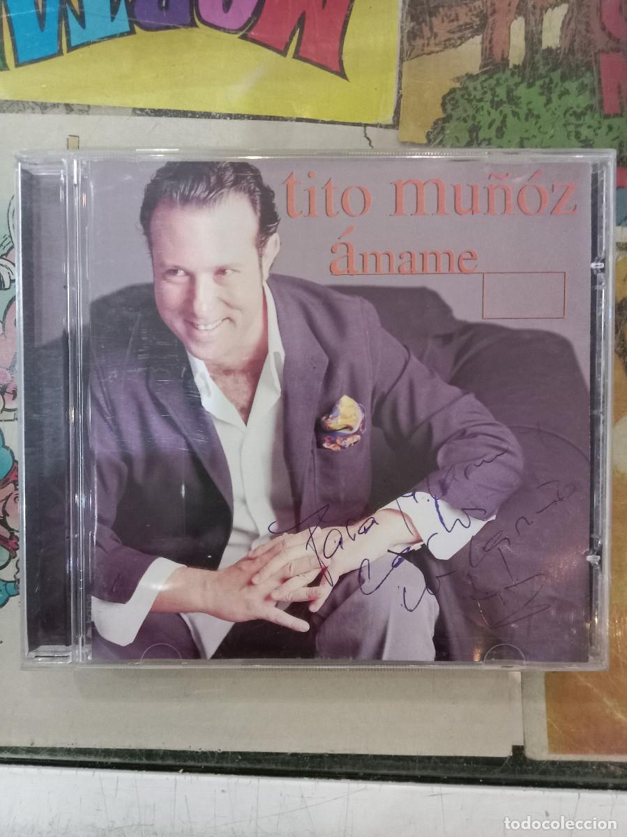 CDs de m&uacute;sica: Tito Mu&ntilde;oz - &Aacute;mame - CD. - Foto 1