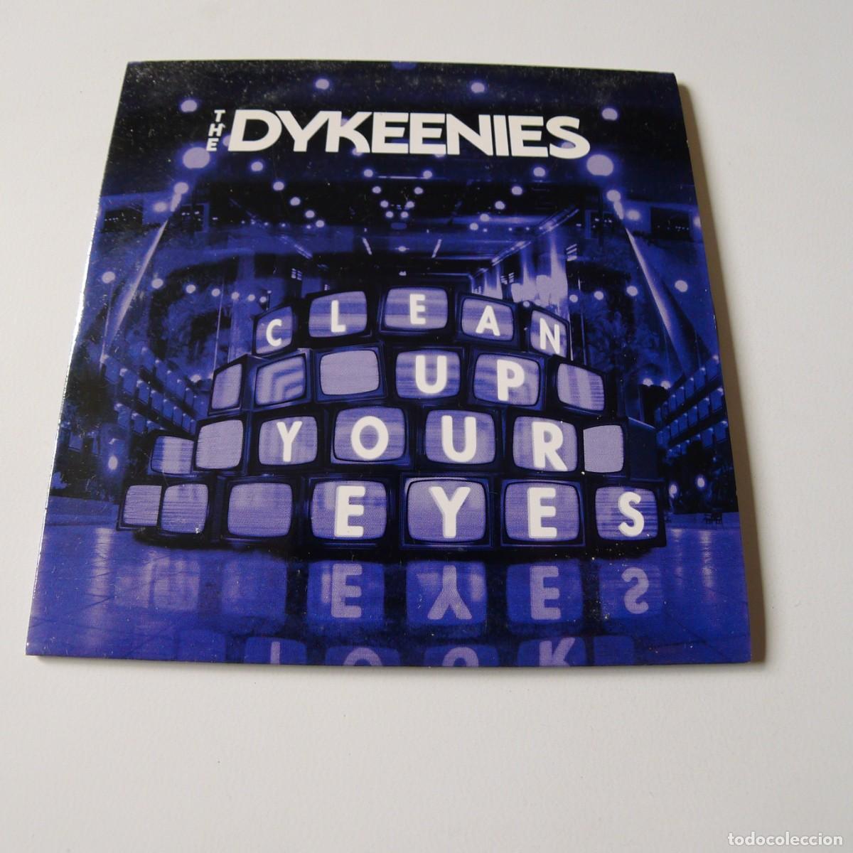 CDs de M&uacute;sica: THE DYKEENIES : CLEAN UP YOUR EYES CD SINGLE 4 TEMAS