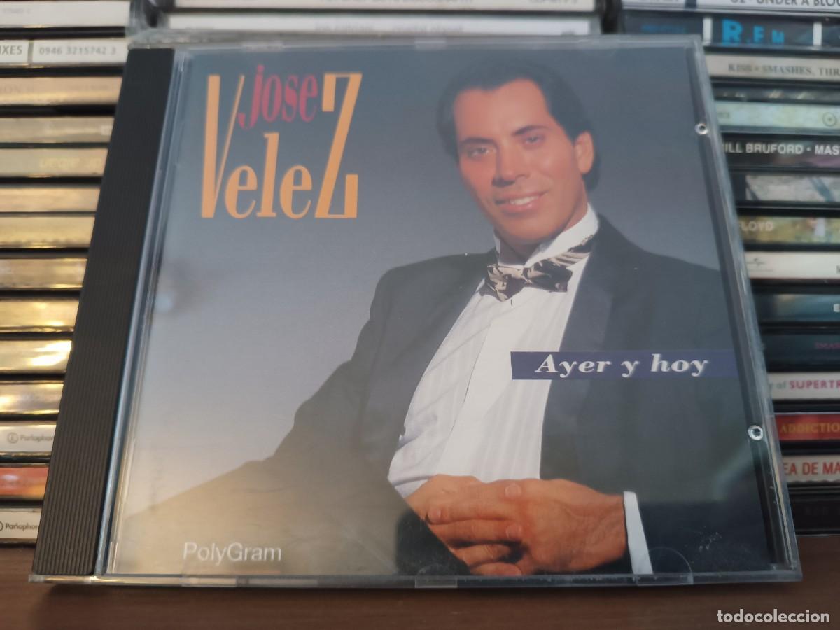 CDs de m&uacute;sica: Jose Velez &lrm;&ndash; Ayer Y Hoy-CD - Foto 1