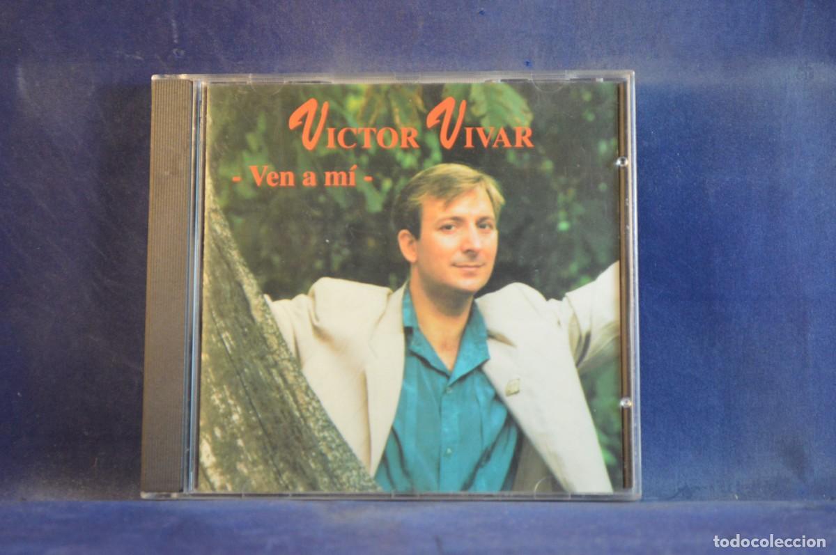 CDs de m&uacute;sica: VICTOR VIVAR VEN A MI - CD - Foto 1