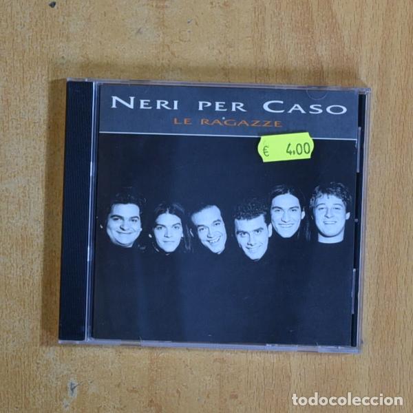 CDs de m&uacute;sica: NERI PER CASO - LE RAGAZZE - CD - Foto 1
