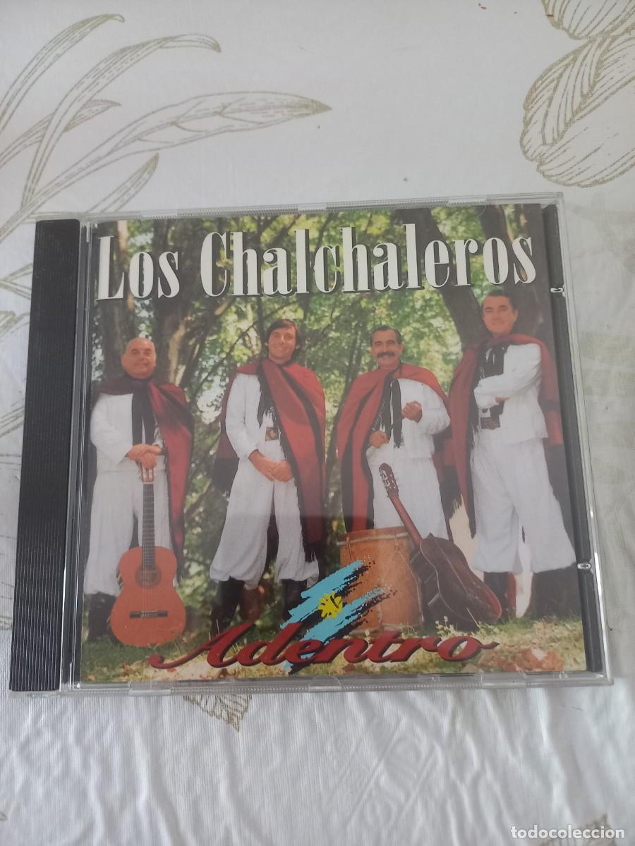 CDs de m&uacute;sica: LOS CHALCHALEROS. ADENTRO CD - Foto 1