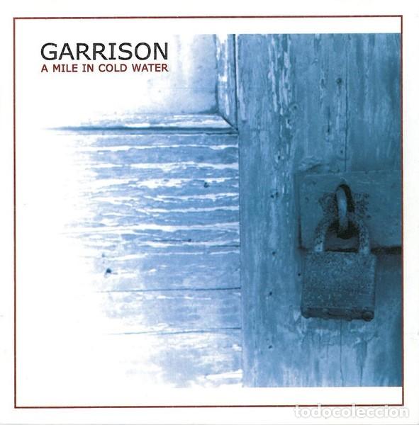 CDs de m&uacute;sica: Garrison &ndash; A Mile In Cold Water - CD - Foto 1