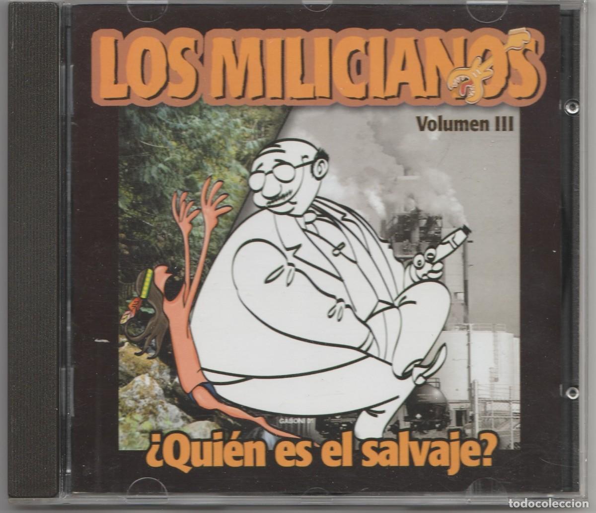 CDs de Musique: CD LOS MILICIANOS - &iquest; QUIEN ES EL SALVAJE ? - VOLUMEN III - PUNK
