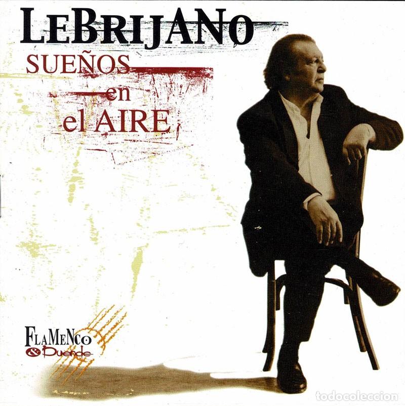 CDs de m&uacute;sica: Lebrijano - Sue&ntilde;os En El Aire. CD - Foto 1