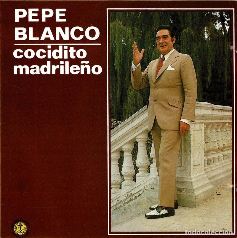 CDs de m&uacute;sica: Pepe Blanco - Cocidito Madrile&ntilde;o. CD - Foto 1