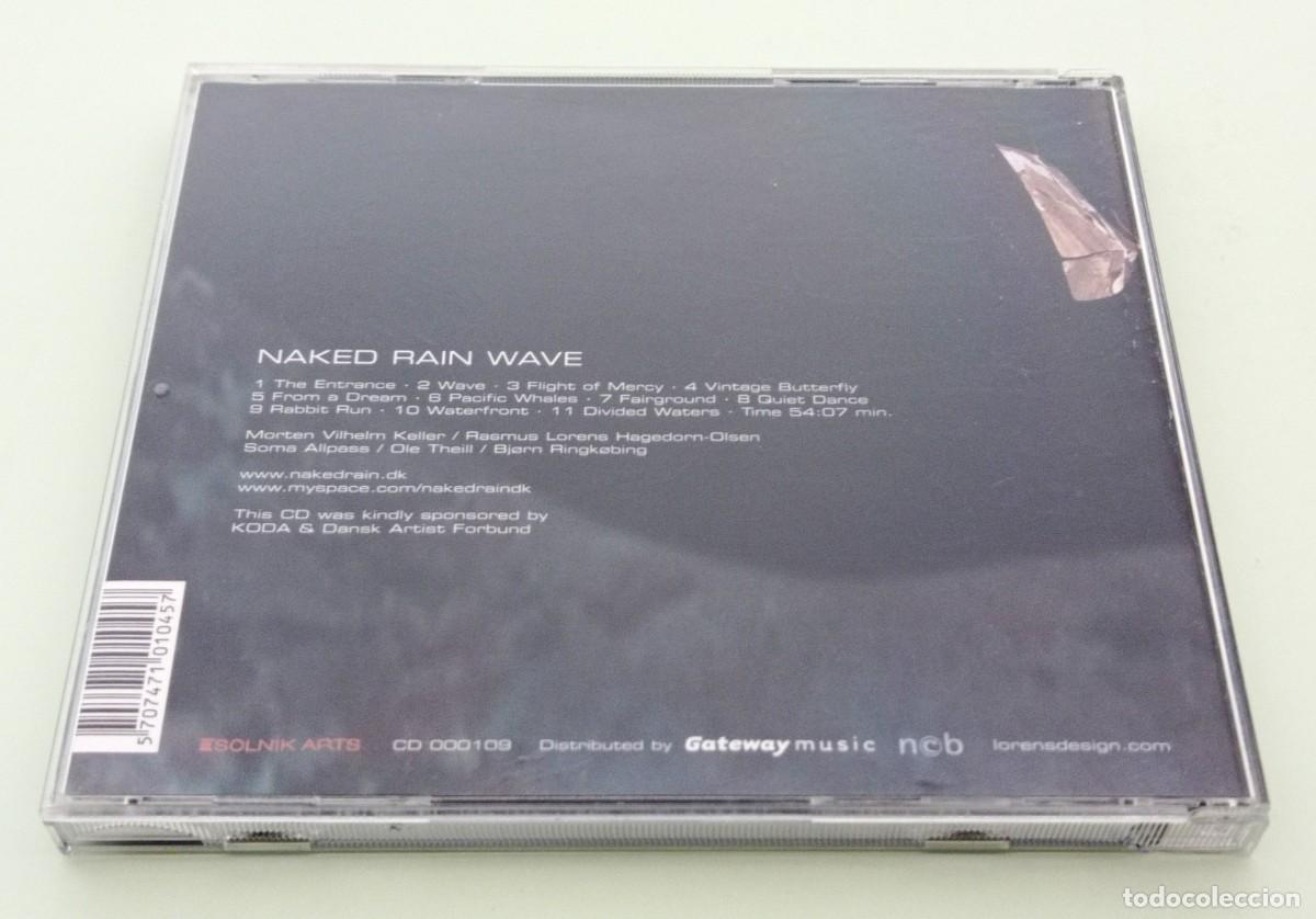 CDs de m&uacute;sica: CD NAKED RAIN (WAVE) (2008) - Foto 2