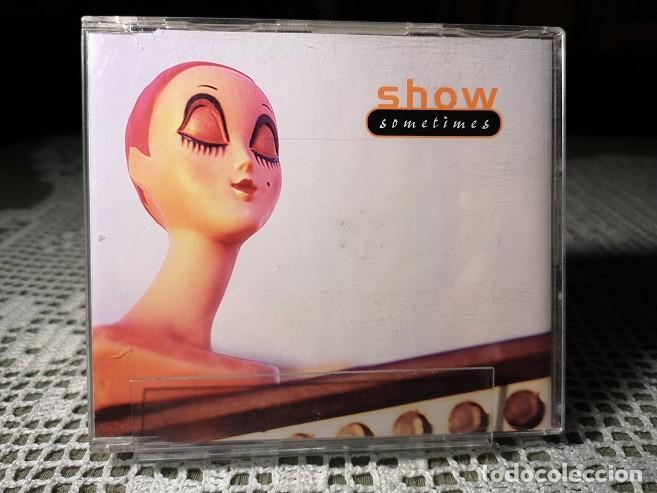 CDs de m&uacute;sica: Show &ndash; Sometimes CD, Maxi-Single, Promo - Foto 1