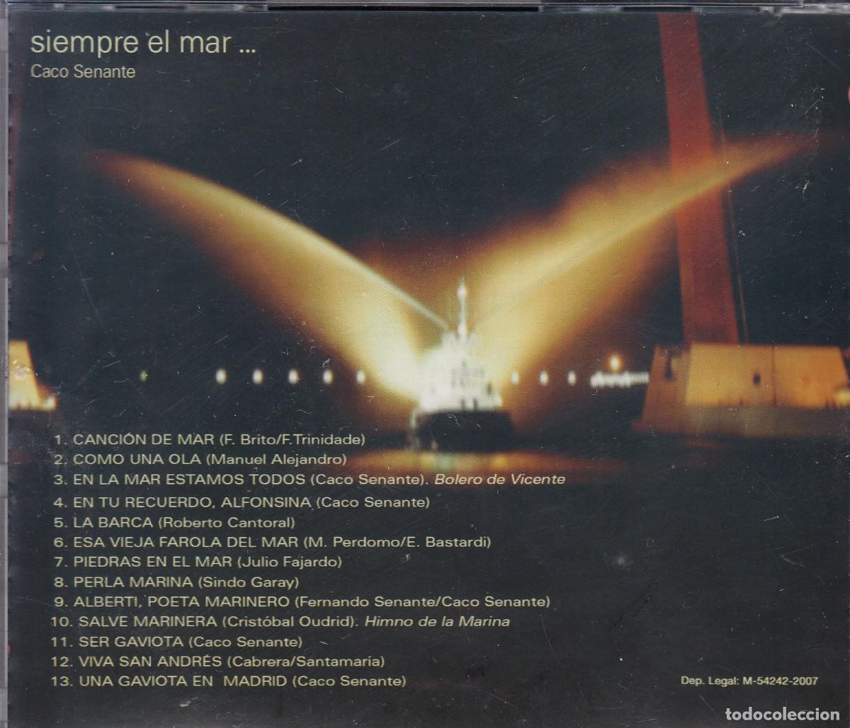 CDs de m&uacute;sica: CACO SENANTE. SIEMPRE EL MAR... CD. - Foto 2