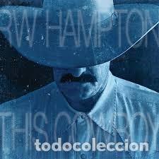 CDs de m&uacute;sica: RW Hampton - This Cowboy - CD - Digipak - Foto 1