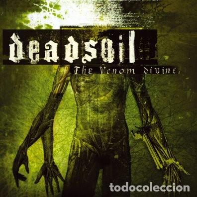CDs de m&uacute;sica: Deadsoil &ndash; The Venom Divine - CD - Foto 1