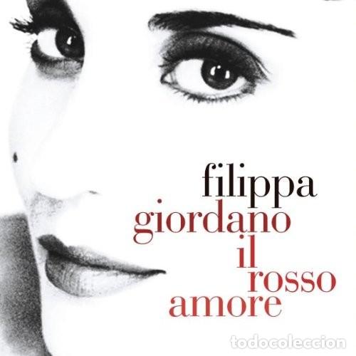 CDs de m&uacute;sica: Filippa Giordano - Il Rosso Amore (CD) - Foto 1