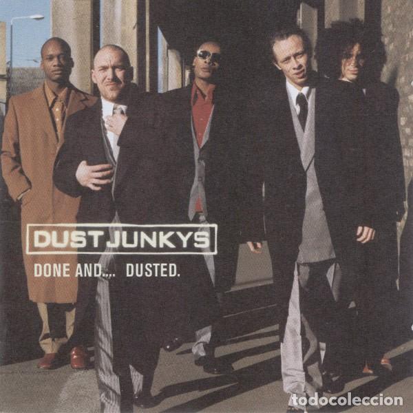 CDs de m&uacute;sica: Dust Junkys - Done And... Dusted. (2xCD) - Foto 1