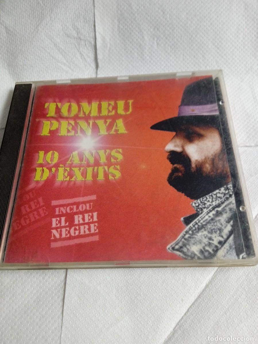 CDs de m&uacute;sica: TOMEU PENYA 10 Anys d&egrave;xits - Foto 1