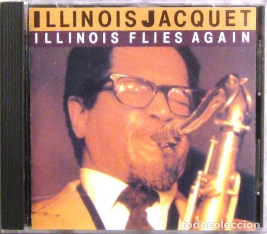CDs de m&uacute;sica: Illinois Jacquet - Illinois Flies Again (CD) - Foto 1